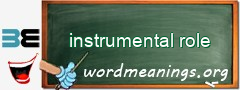 WordMeaning blackboard for instrumental role